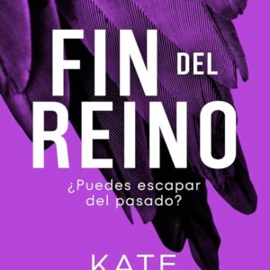 Fin del reino (Trilogía Ravenhood 3)